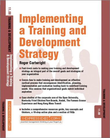 Developing And Implementing A Training And Development Strategy Training Development 1st Edition Colin Barrow