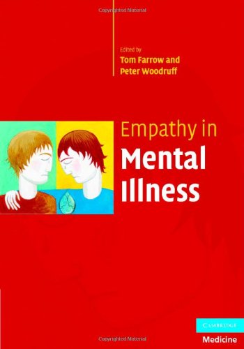 Empathy In Mental Illness 1st Edition Tom F D Farrow Peter W R Woodruff