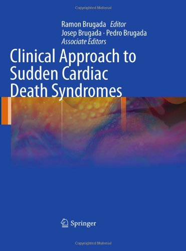 Clinical Approach To Sudden Cardiac Death Syndromes 1st Edition Sumeet S Chugh