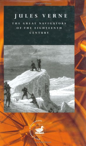 The Great Navigators Of The Eighteenth Century Duckworth Discoverers Jules Verne