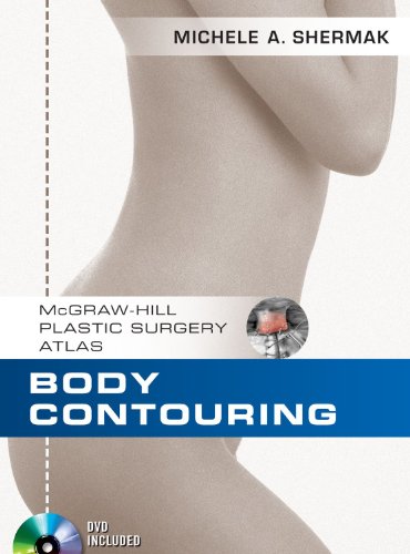 Body Contouring 1st Edition Michele A Shermak