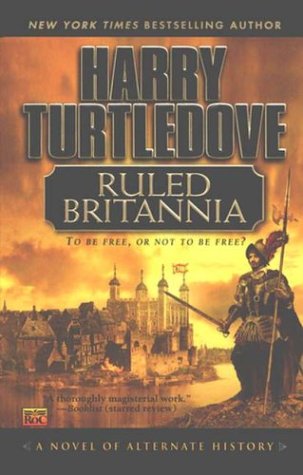 Ruled Britannia Harry Turtledove