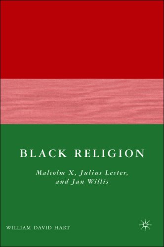 Black Religion Malcolm X Julius Lester And Jan Willis First Edition William David Hart