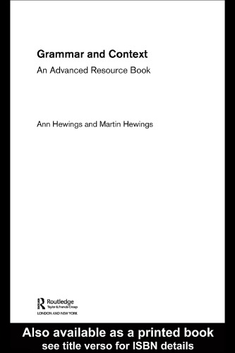 Grammar And Context An Advanced Resource Book Routledge Applied Linguistics Ann Hewings