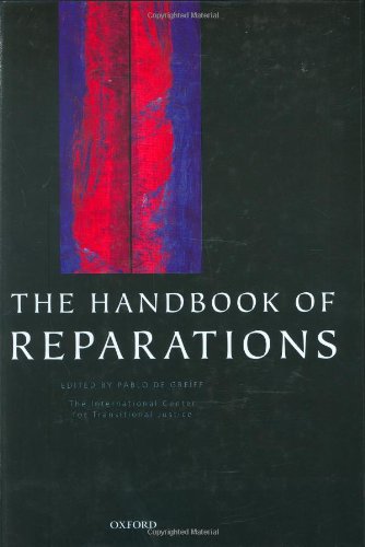 The Handbook Of Reparations Pablo De Greiff