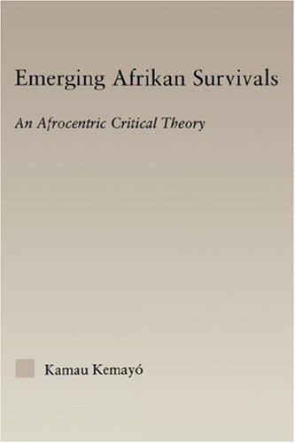 Emerging Afrikan Survivals Kindle Kemayo Kamau