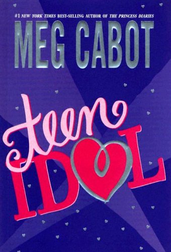 Teen Idol First Edition Meg Cabot
