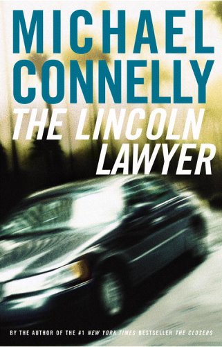 The Lincoln Lawyer 1st Michael Connelly