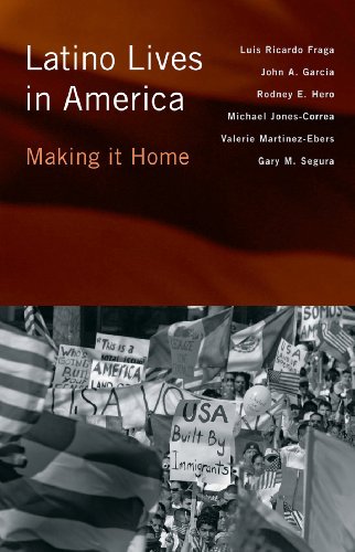 Latino Lives In America Making It Home Luis Fraga John A Garcia