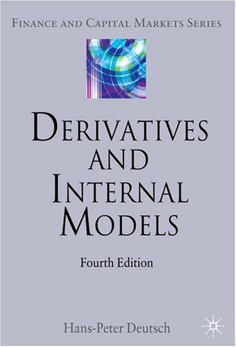 Derivatives And Internal Models 4th Hanspeter Deutsch