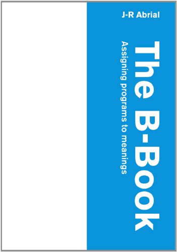 The Bbook Assigning Programs To Meanings J R Abrial