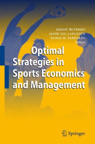 Optimal Strategies In Sports Economics And Management 1st Edition Jaime Gilaluja