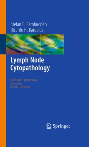 Lymph Node Cytopathology 1st Edition Stefan E Pambuccian Ricardo H Bardales Auth