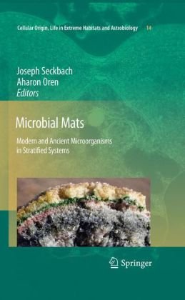 Microbial Mats Modern And Ancient Microorganisms In Stratified Systems 1st Edition Gisela Gerdes Auth