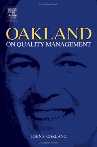 Oakland On Quality Management Third Edition 3rd Edition John S Oakland