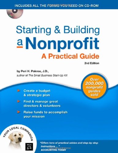 Starting Building A Nonprofit A Practical Guide 2nd Edition 2nd Peri Pakroo
