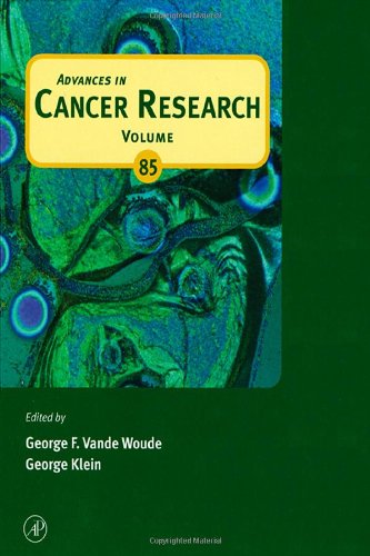 Advances In Cancer Research 85 1st Edition George F Vande Woude