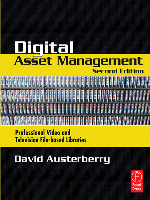 Digital Asset Management 2nd Edition David Austerberry