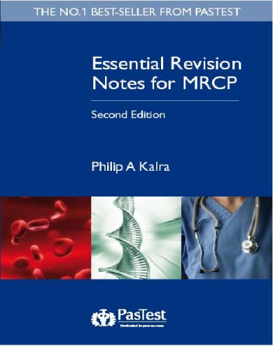 Essential Revision Notes For Mrcp 2nd Edition 2nd Edition Old Style Cover Philip A Kalra