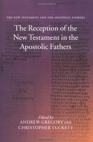 The New Testament And The Apostolic Fathers 2volume Set Andrew Gregory