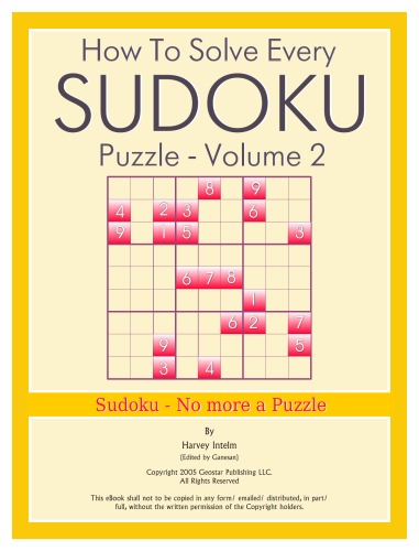 How To Solve Every Sudoku Puzzle Volume 2 Harvey Intelm
