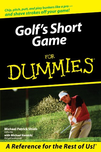 Golfs Short Game For Dummies For Dummies Sports Hobbies 1st Michael Patrick Shiels