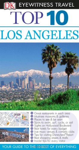 Top 10 Los Angeles Eyewitness Top 10 Travel Guides Papmap Jeffrey Kennedy