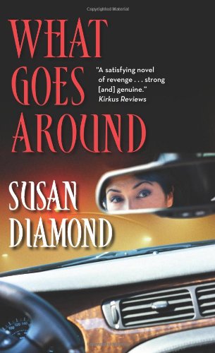 What Goes Around Susan Diamond