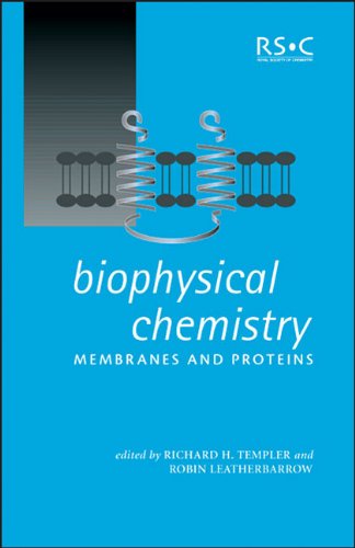 Biophysical Chemistry Membrane And Proteins Biotechnology Intelligence Unit 283 1st Edition Rh Templer