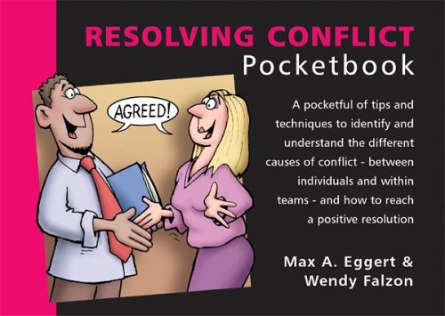 The Resolving Conflict Pocketbook Kindle Max A Eggert Max Eggert