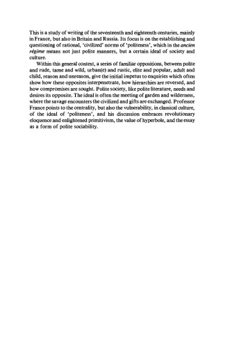 Politeness And Its Discontents Problems In French Classical Culture Peter France