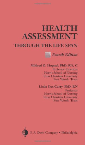 Health Assessment Through The Life Span 4th Edition 4th Edition Mildred O Hogstel