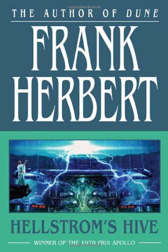 Hellstroms Hive Frank Herbert