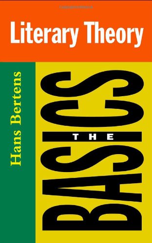 Literary Theory The Basics Hans Bertens
