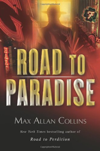 Road To Paradise Max Allan Collins