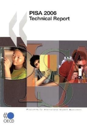 Pisa 2006 Technical Report Oecd Organisation For Economic Cooperation And Development