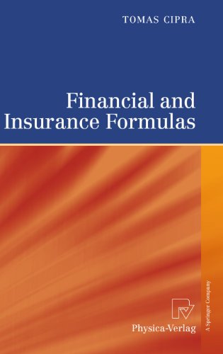 Financial And Insurance Formulas 1st Edition Tomas Cipra Auth