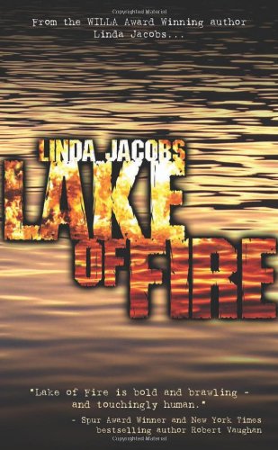 Lake Of Fire Yellowstone Series Linda Jacobs