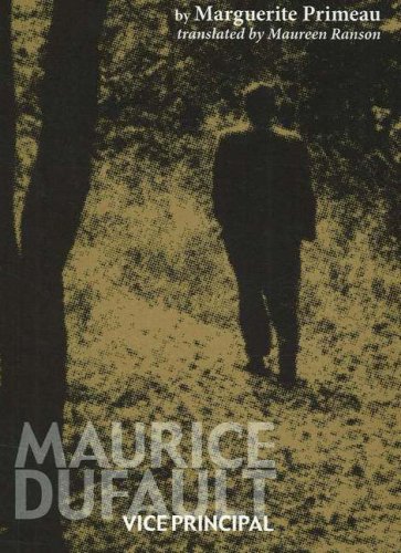 Maurice Dufault Vice Principal Marguerite Primeau