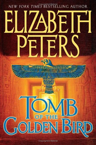 Tomb Of The Golden Bird First Edition Elizabeth Peters