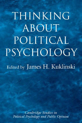 Thinking About Political Psychology James H Kuklinski
