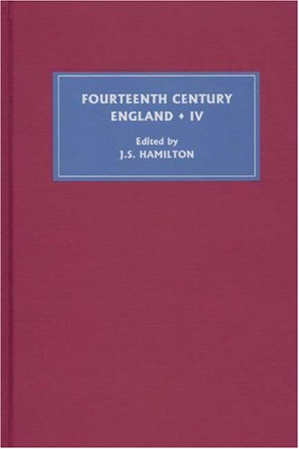 Fourteenth Century England Iv V 4 J S Hamilton