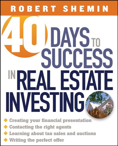 40 Days To Success In Real Estate Investing Kindle Robert Shemin