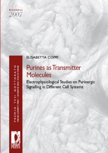 Purines As Transmitter Molecules Electrophysiological Studies On Purinergic Signalling In Different Cell Systems Coppi