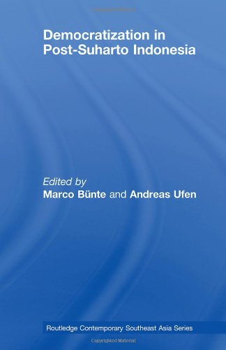 Democratization In Postsuharto Indonesia 1st Edition Marco Bunte