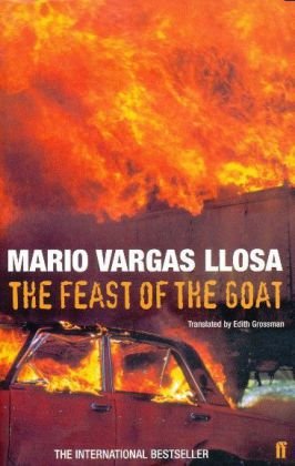 The Feast Of The Goat Mario Vargas Llosa