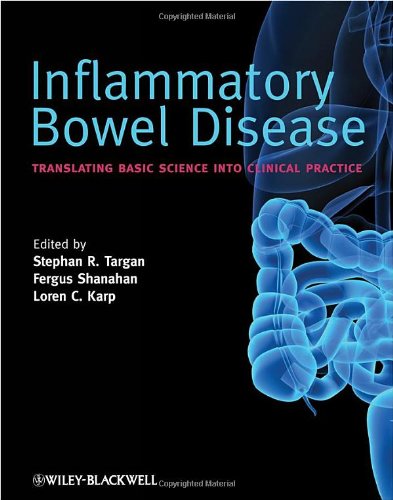 Inflammatory Bowel Disease Translating Basic Science Into Clinical Practice 1st Edition Stephan R Targan