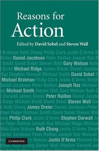 Reasons For Action 1st Edition David Sobel Steven Wall