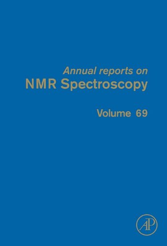 Annual Reports On Nmr Spectroscopy 69 1st Edition Graham A Webb Eds