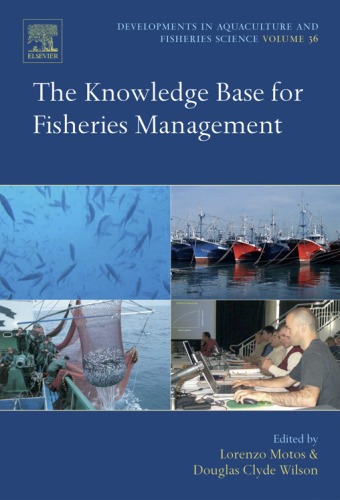 The Knowledge Base For Fisheries Management Lorenzo Motos And Douglas Clyde Wilson Eds